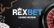 Rexbet casino review banner with the Rexbet logo, roulette wheel, poker chips and playing cards on a dark casino-themed background